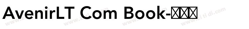 AvenirLT Com Book字体转换
